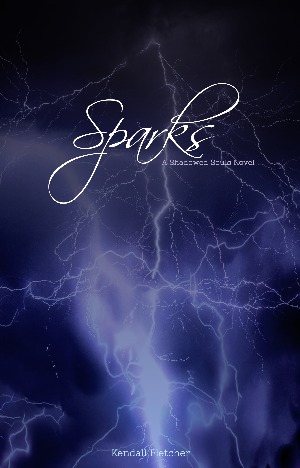 Sparks (Shadowed Souls, #1)