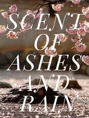 Scent of as ashes and rain