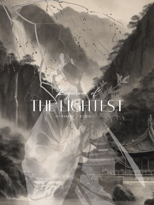 Requiem of the Lightest
