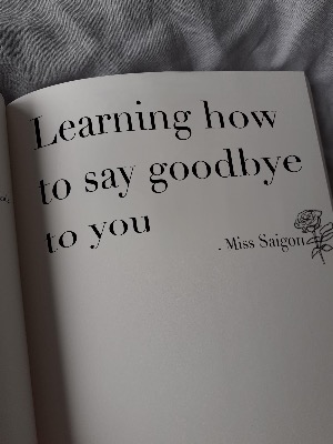 Learning how to say goodbye to you